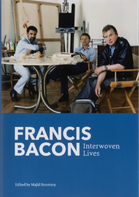 Francis Bacon Interwoven Lives